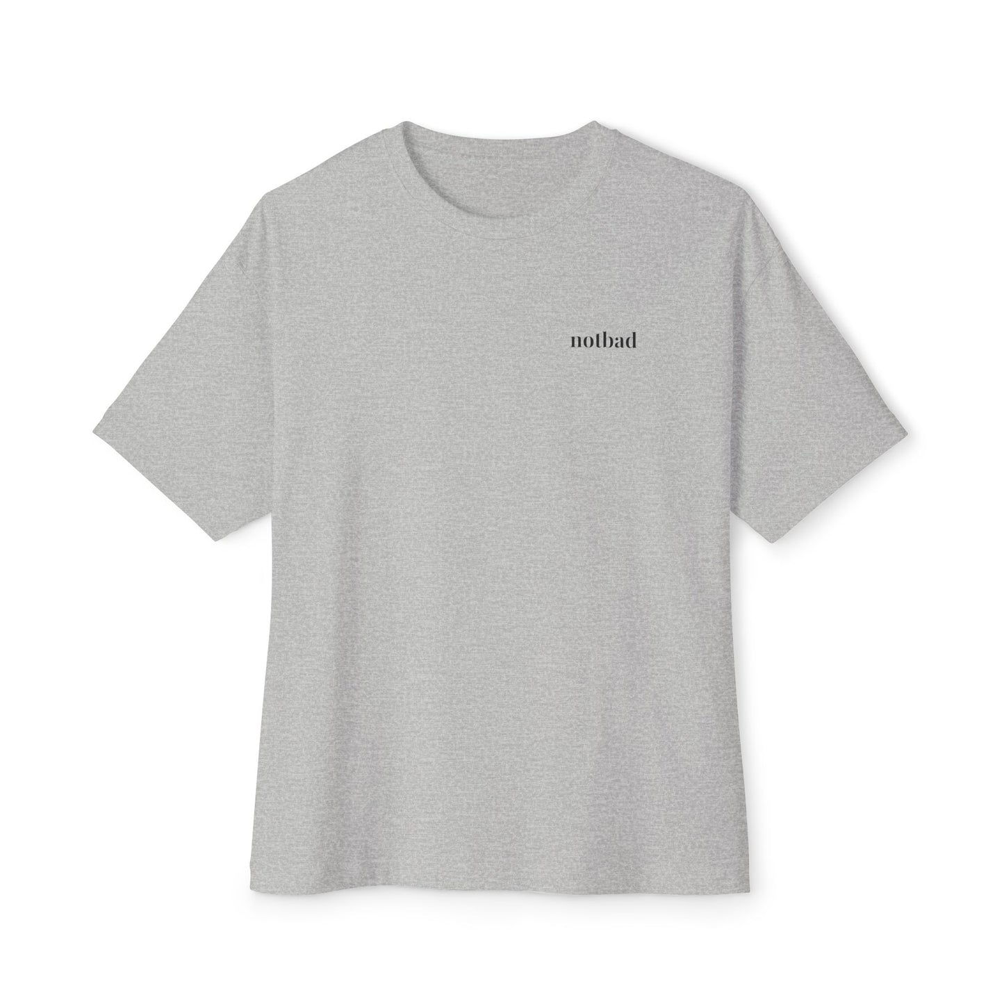 notbad (Oversized)