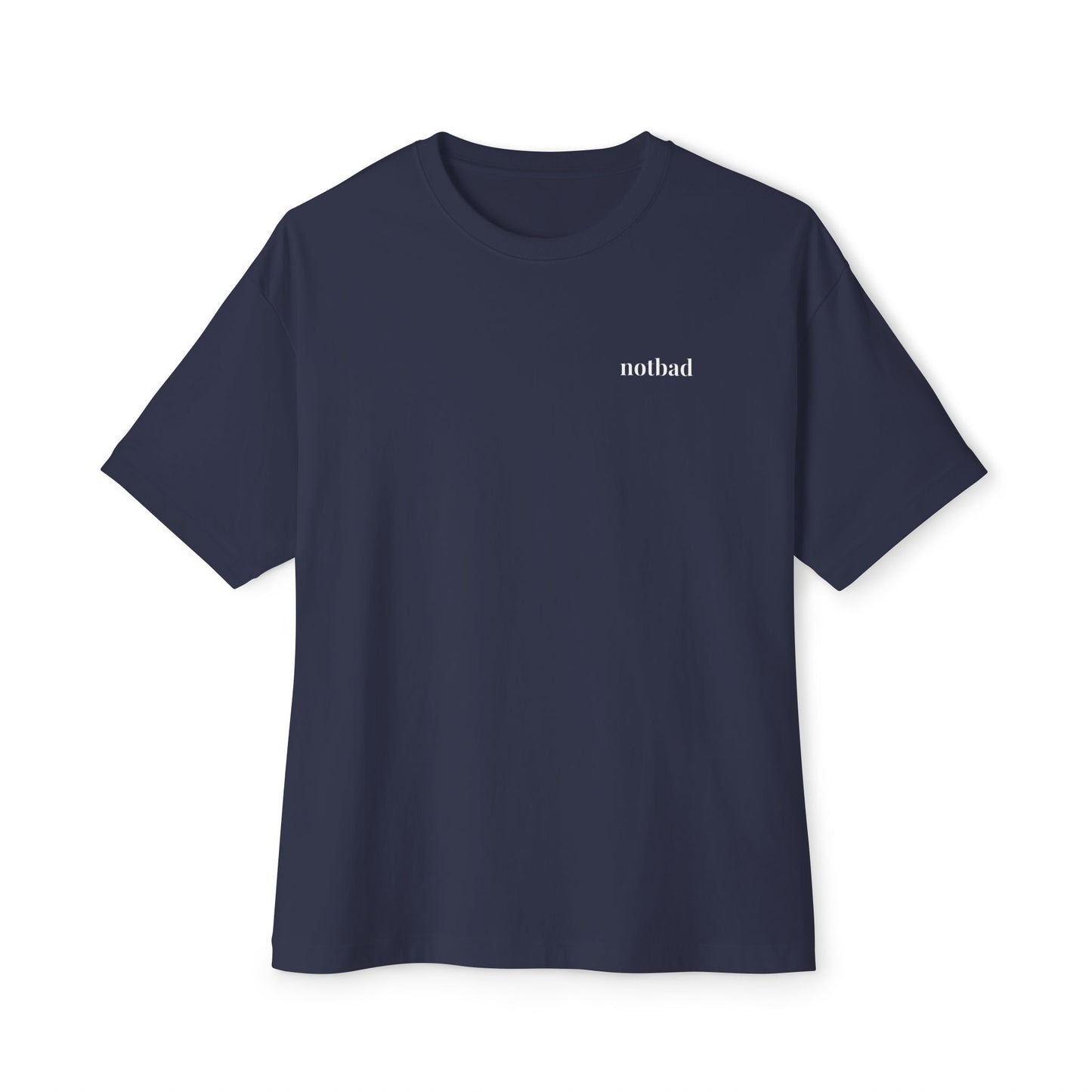 notbad (Oversized)