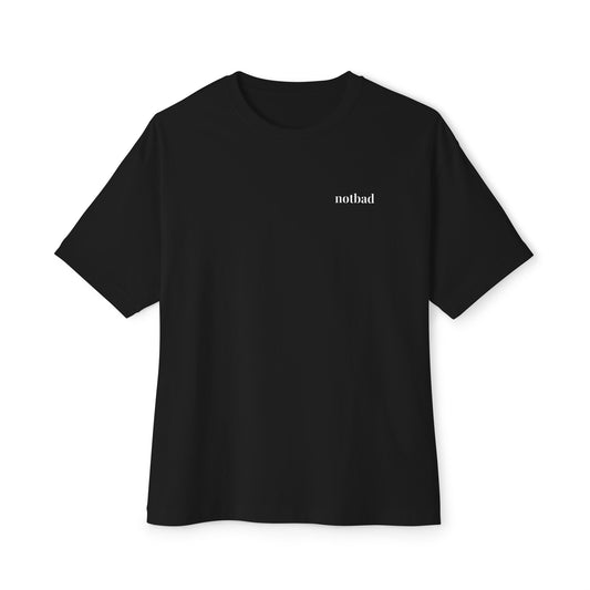 notbad (Oversized)
