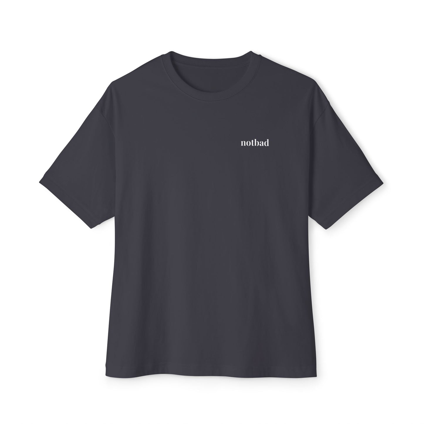notbad (Oversized)